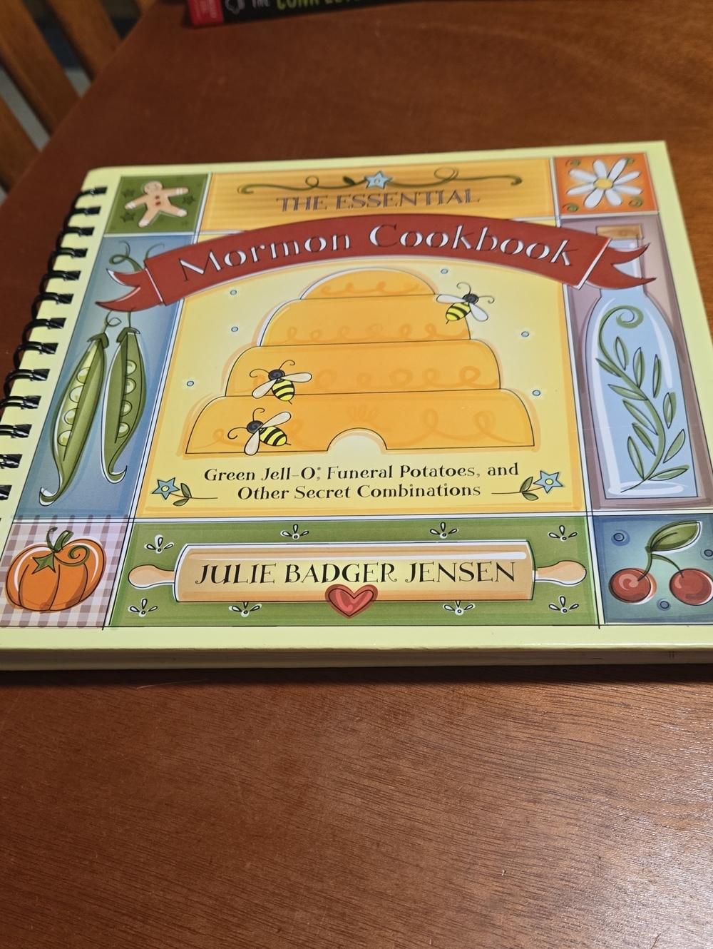 The Essential Mormon Cookbook by Julie Badger Jensen - Yellow Cover